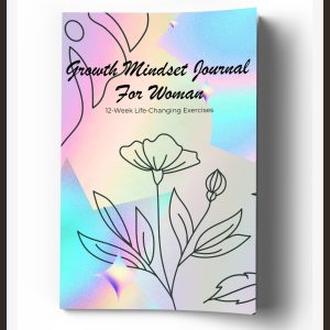 12 Week Growth Mindset Journal
