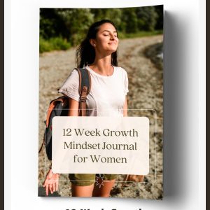 12 Week Growth Mindset Journal for Women