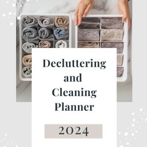 2024 Decluttering and Cleaning Planner
