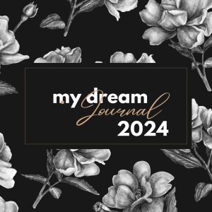 2024 Dream Journal