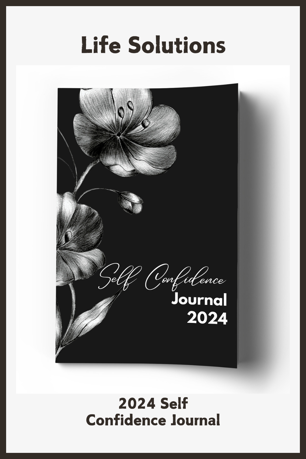 2024 Self Confidence Journal