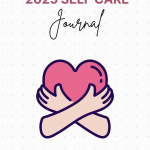 2025 Self Care Journal