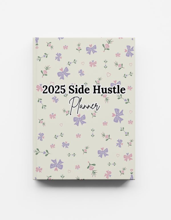 2025 Side Hustle Planner