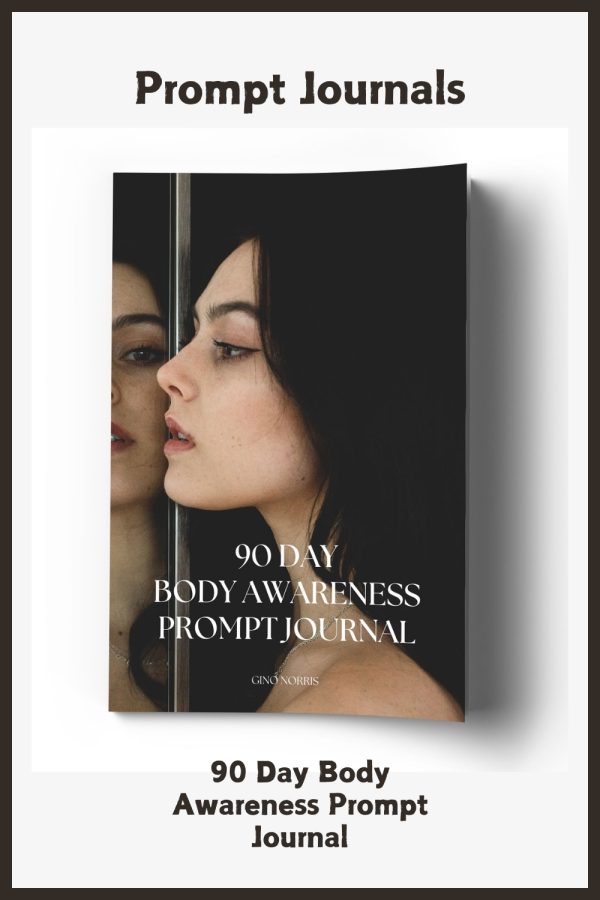 90 Day Body Awareness Prompt Journal