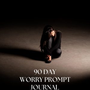 90 Day Worry Prompt Journal
