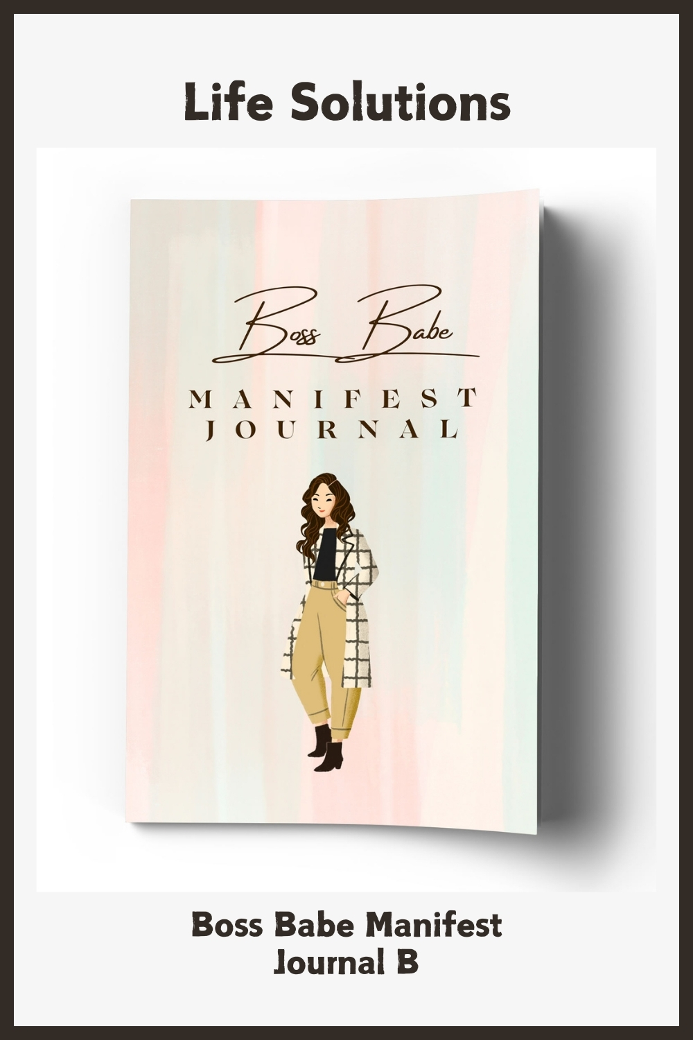 Boss Babe Manifest Journal b