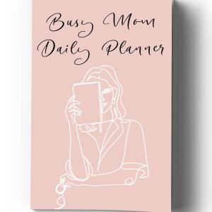 Busy Mom Daily Planner