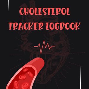 Cholesterol Tracker Logbook