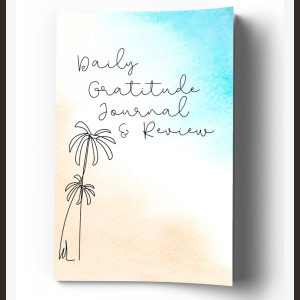 Daily Gratitude Journal and Review