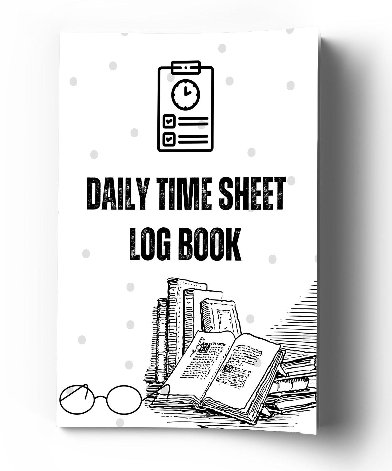 Daily Time Sheet log book