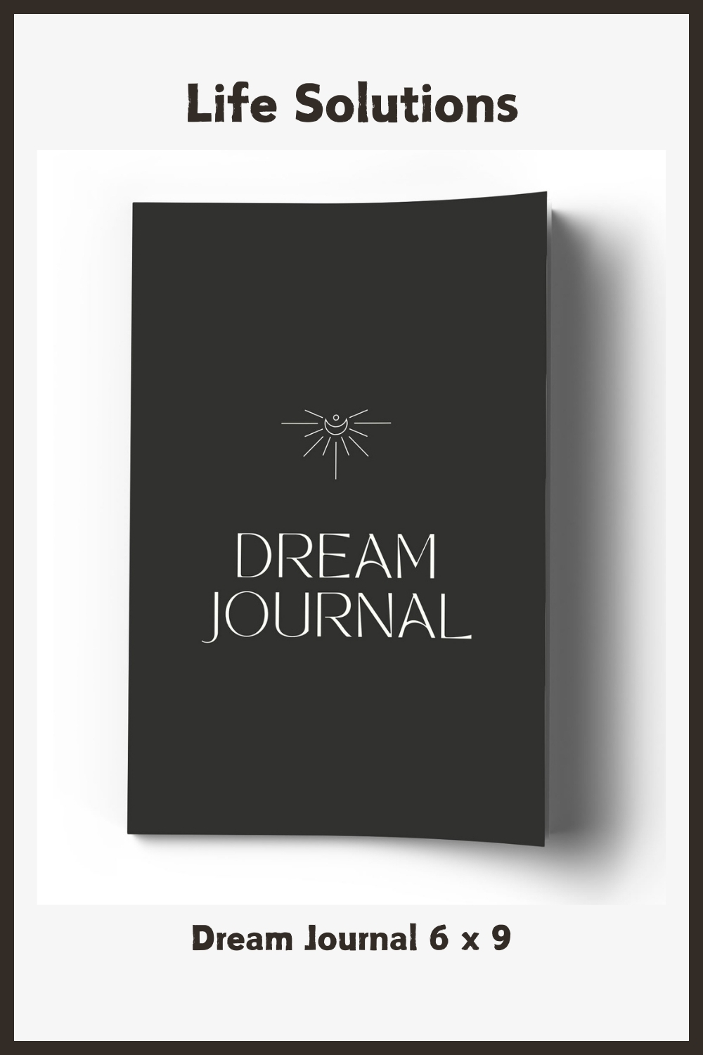 Dream Journal 6 x 9
