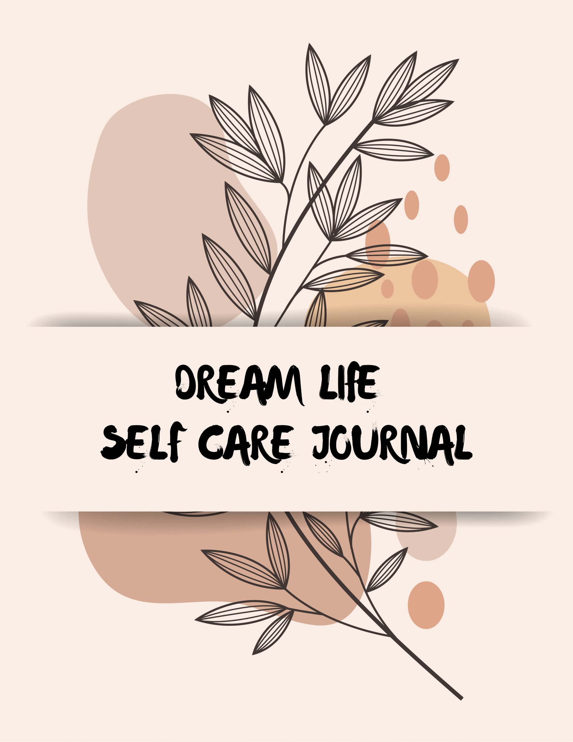 Dream Life Self Care Journal - Image 3