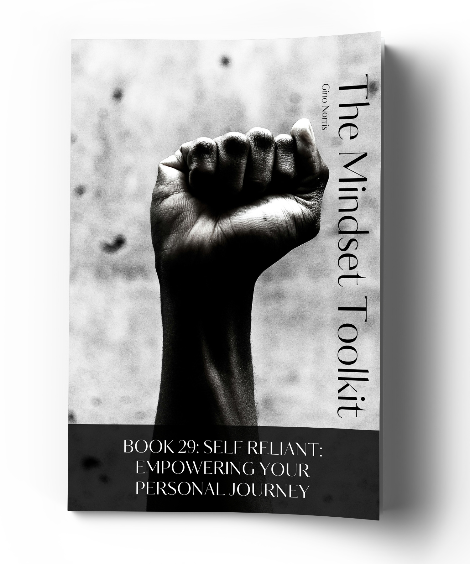 The Mindset Toolkit: Book 29. Self-Reliant: Empowering Your Personal Journey - Image 3