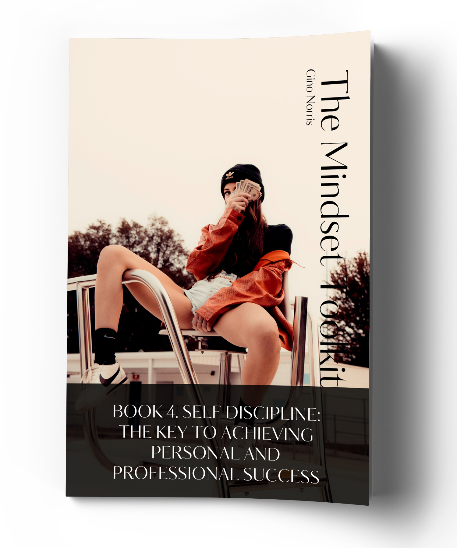 The Mindset Toolkit: Book 4. Discipline – The Key to Achieving Personal and Professional Success - Image 3