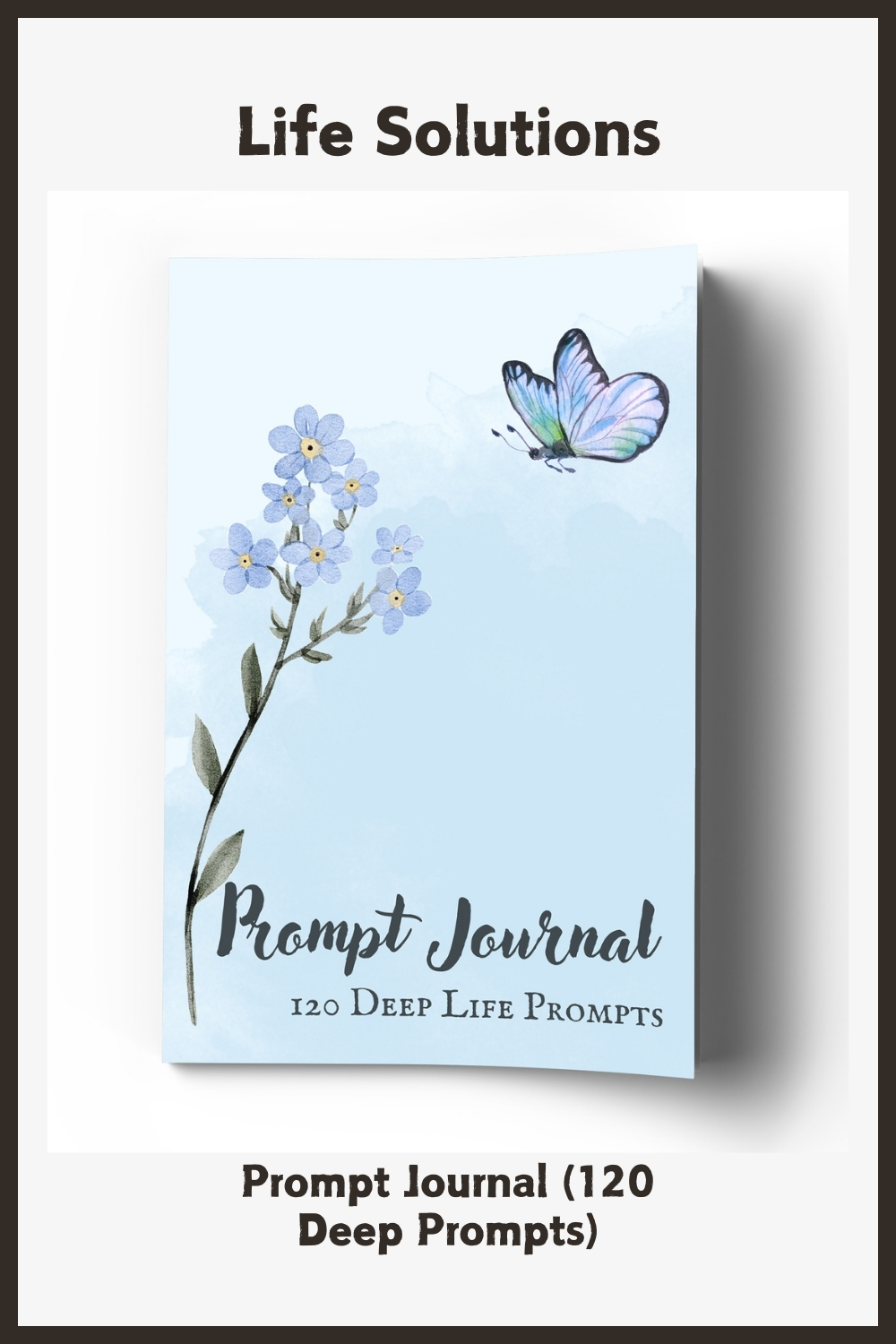 Prompt Journal (120 Deep Prompts)
