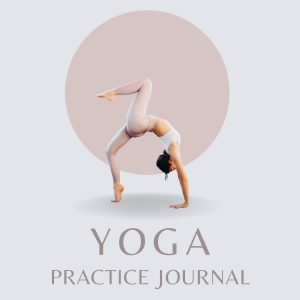 Yoga Practice Journal 6×9