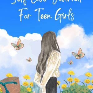 Self Love Journal For Teen Girls