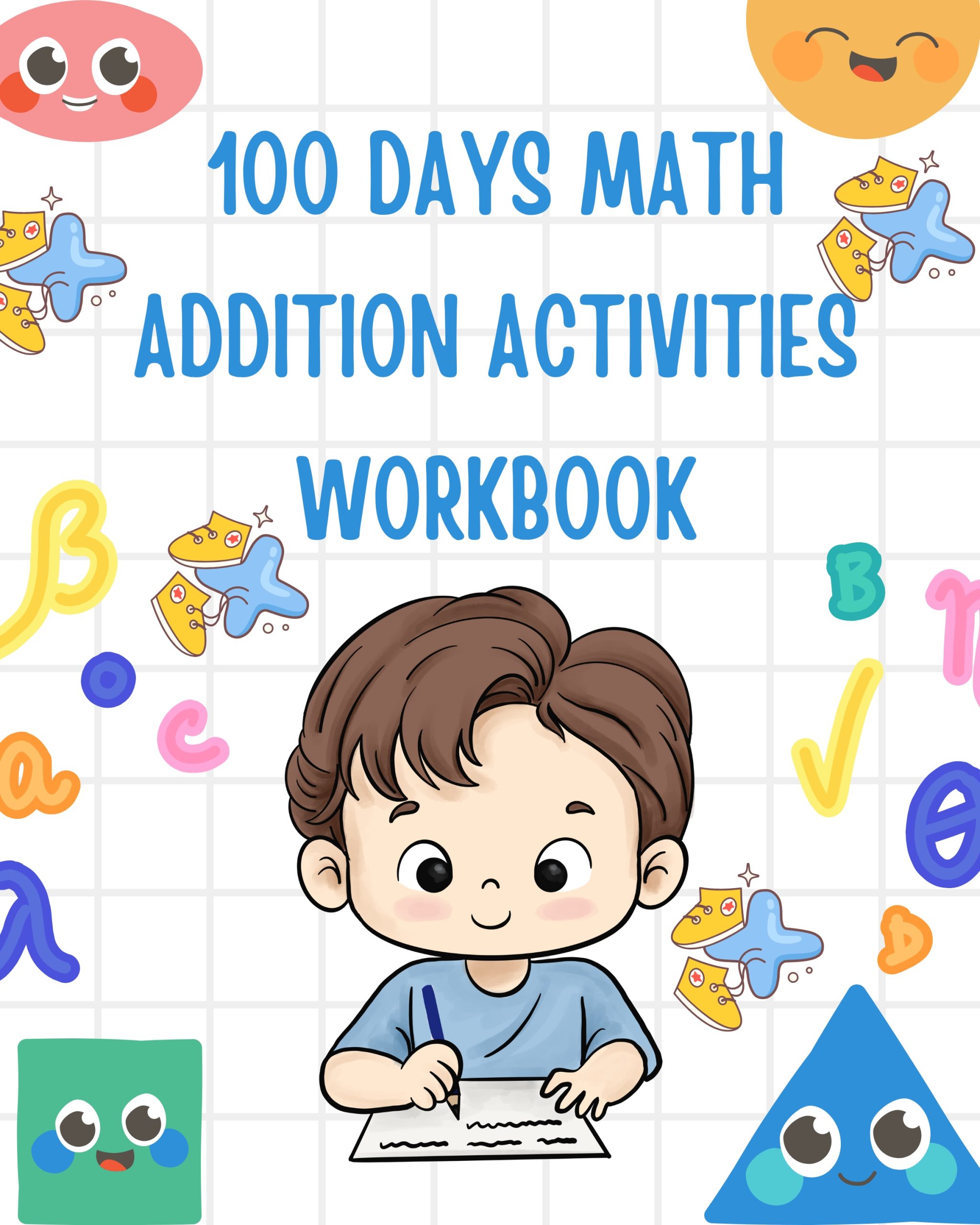 100 Days Math Addition Activities Workbook