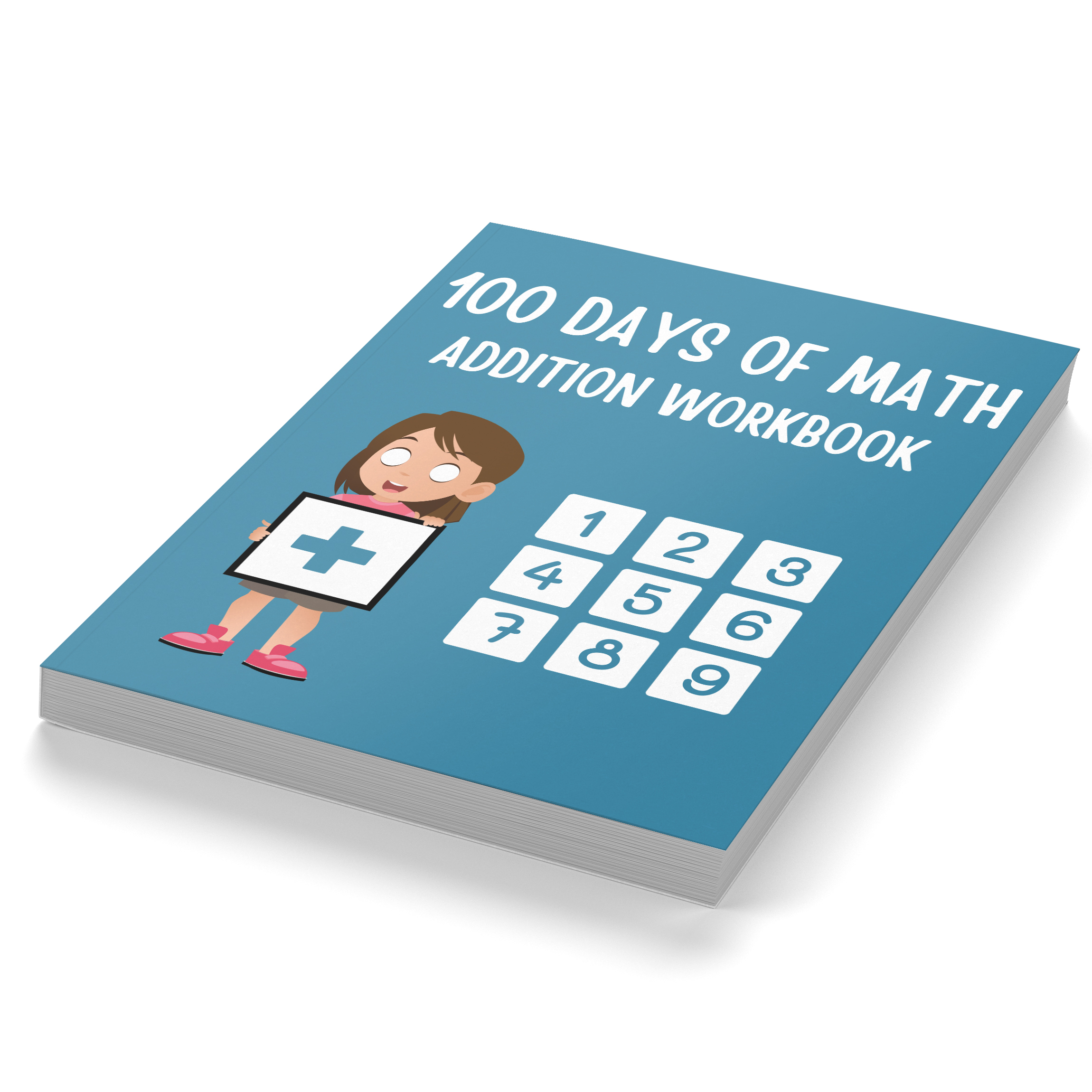 100 Days of Math Addition Activities Workbook
