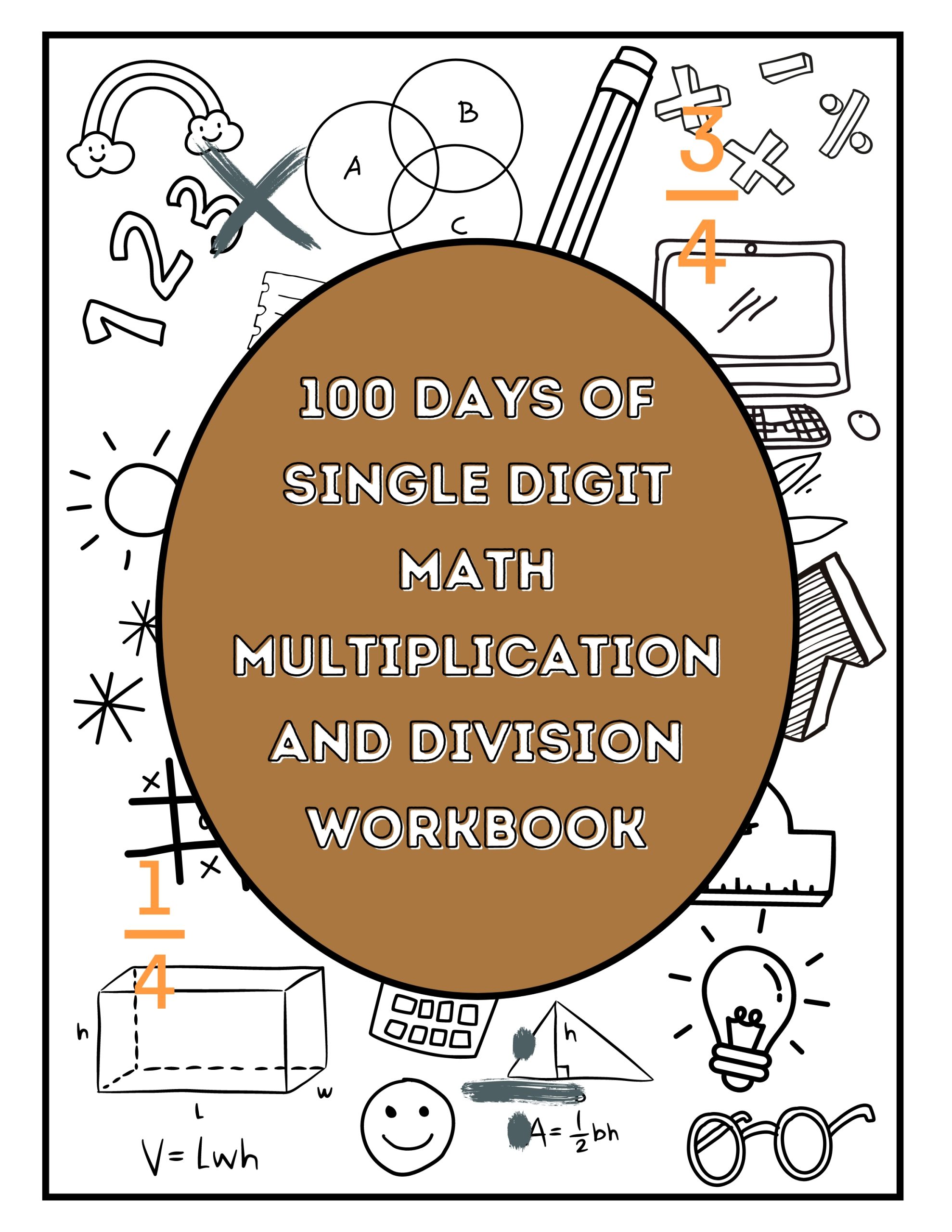100 Days of Single Digit Math Multiplication and Division Workbook