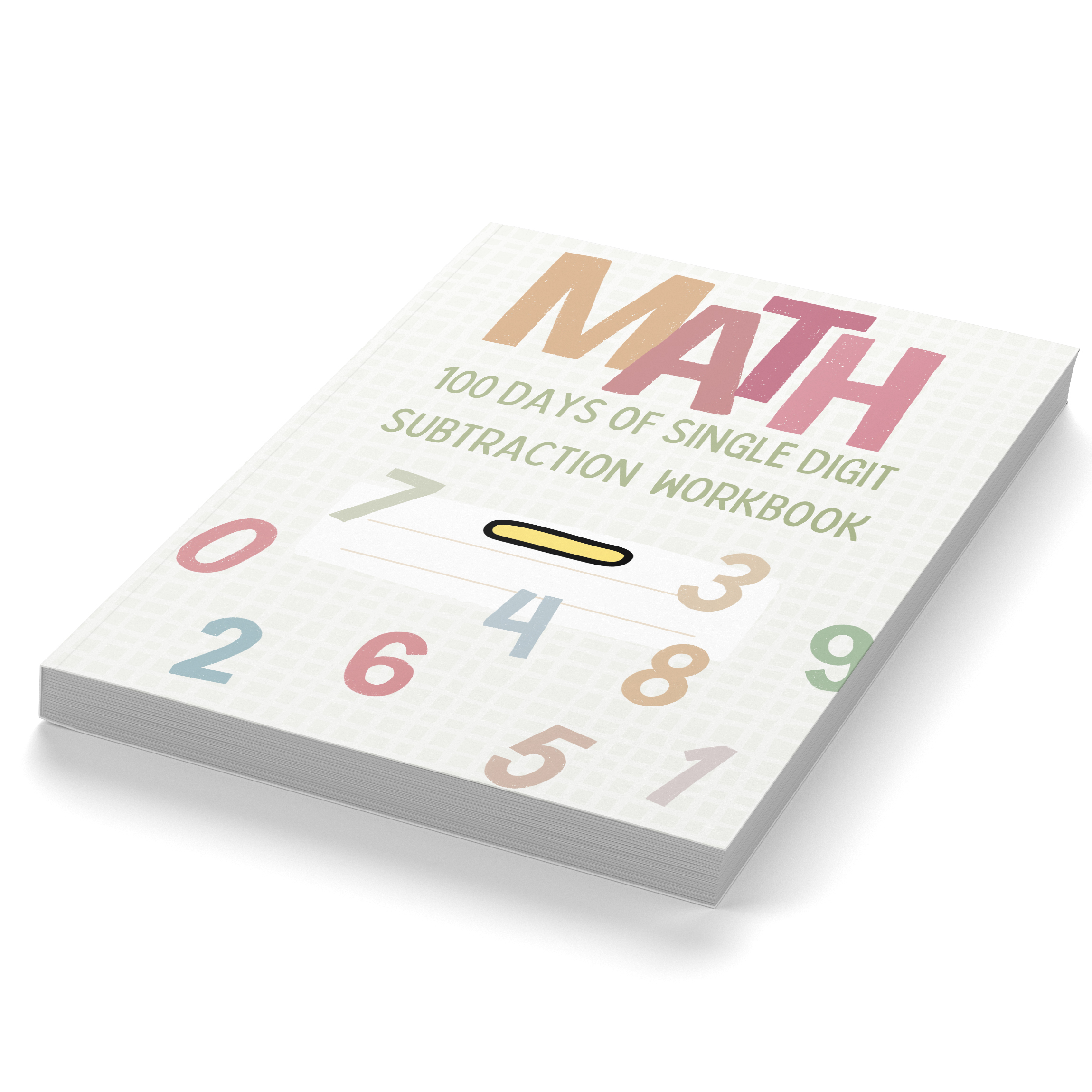 100 Days of Single Digit Subtraction Math Workbook