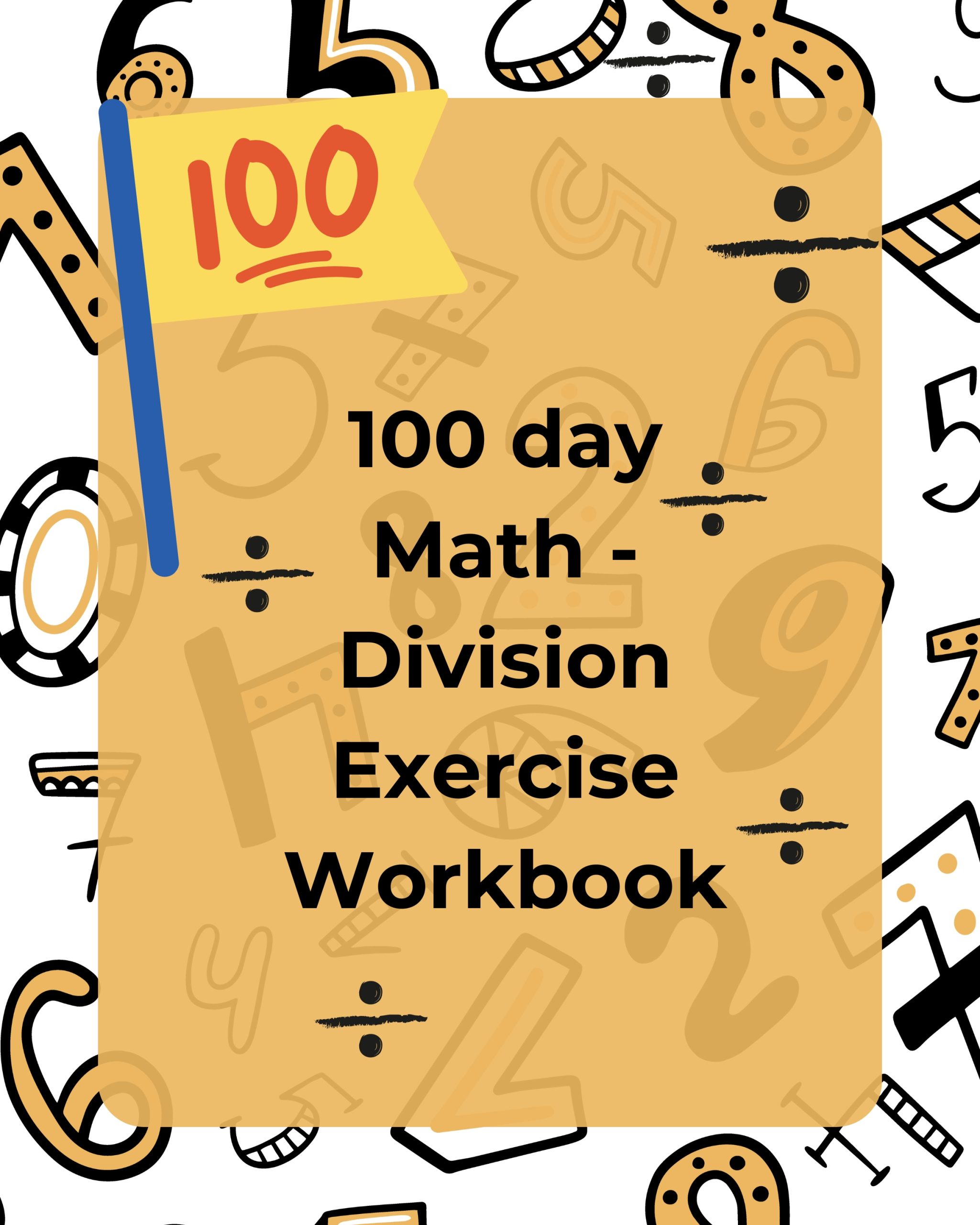100 day Math – Division Exercise Workbook