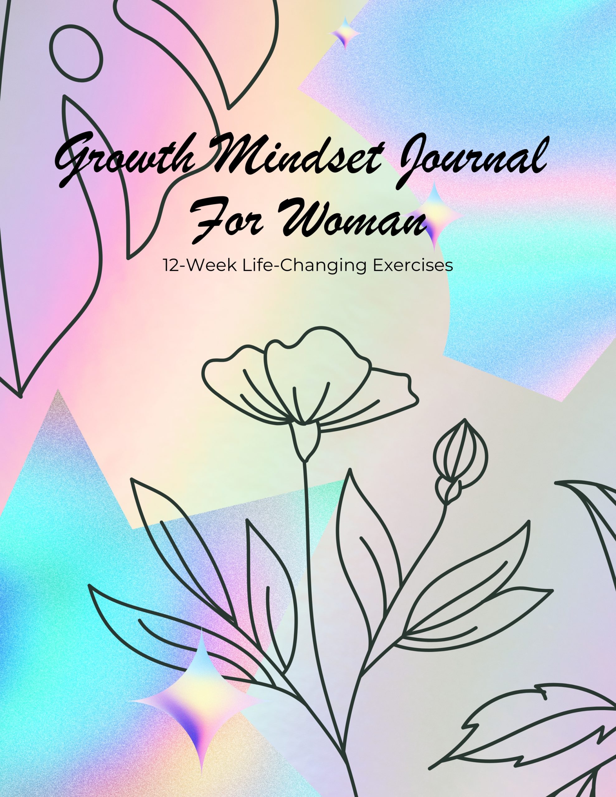 12 Week Growth Mindset Journal