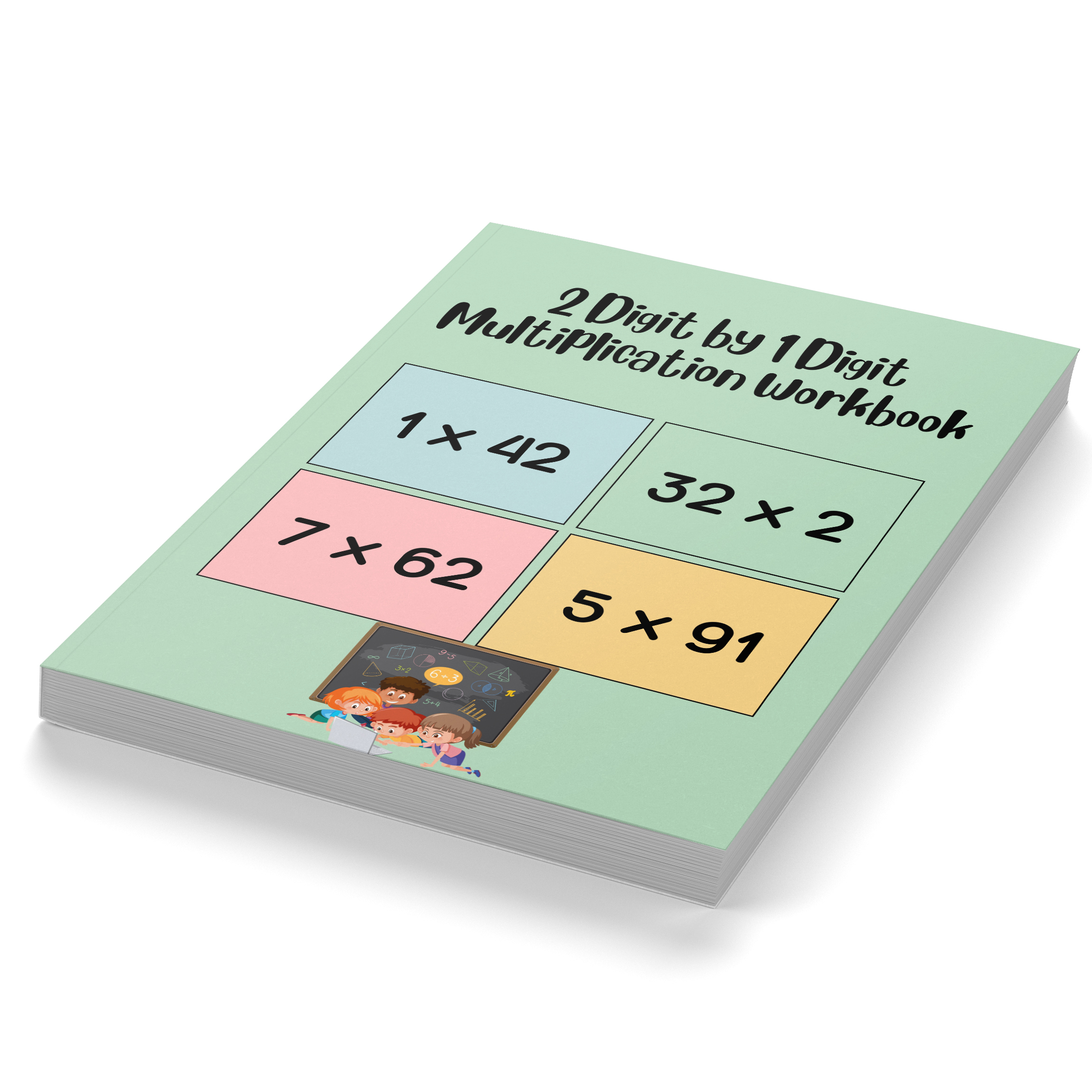 2 Digit by 1 Digit Multiplication Workbook