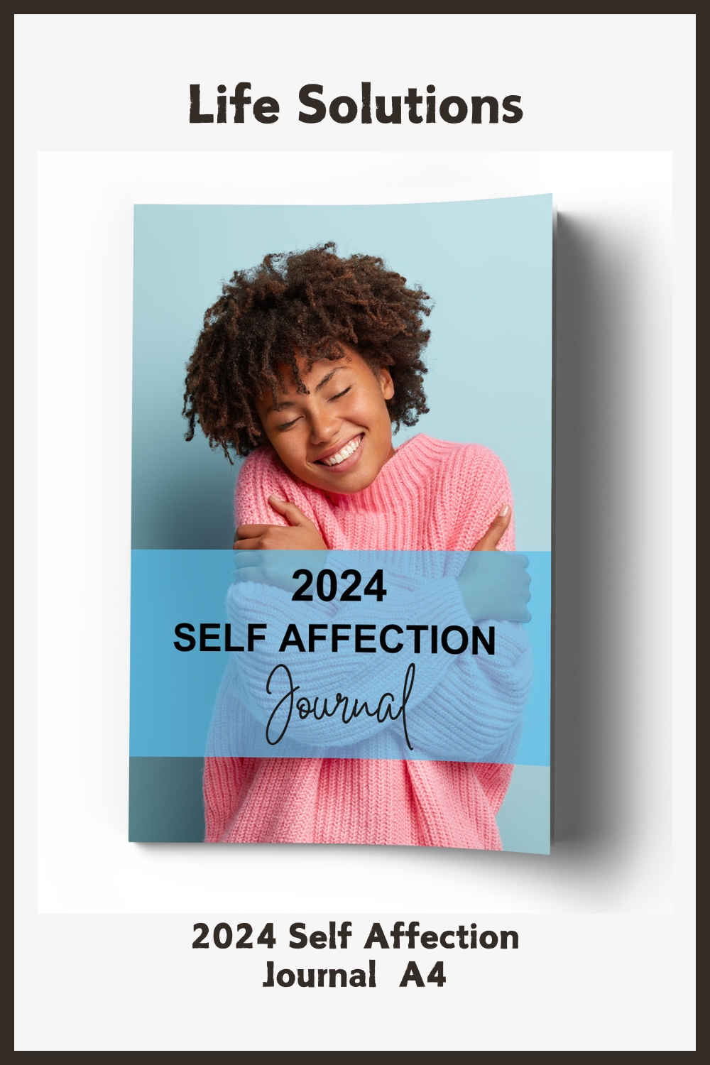 2024 Self Affection Journal