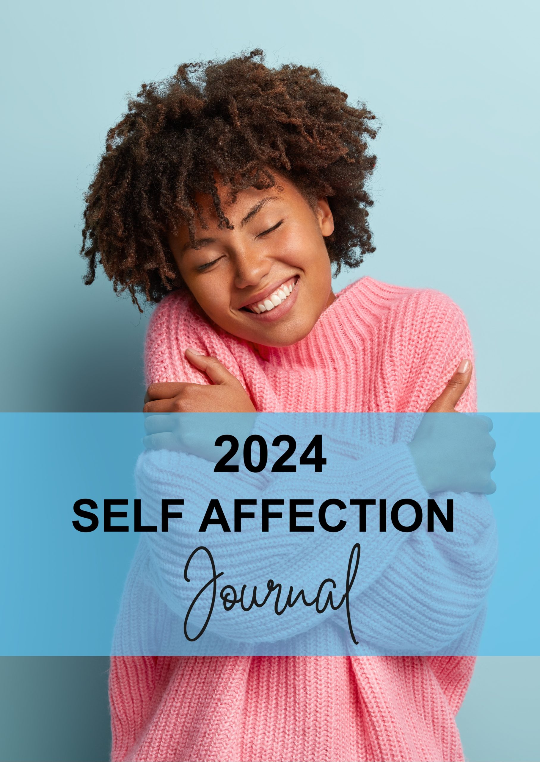 2024 Self Affection Journal