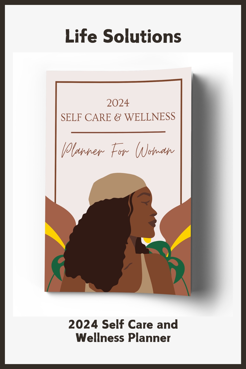 2024 Self Care and Wellness Planner 1