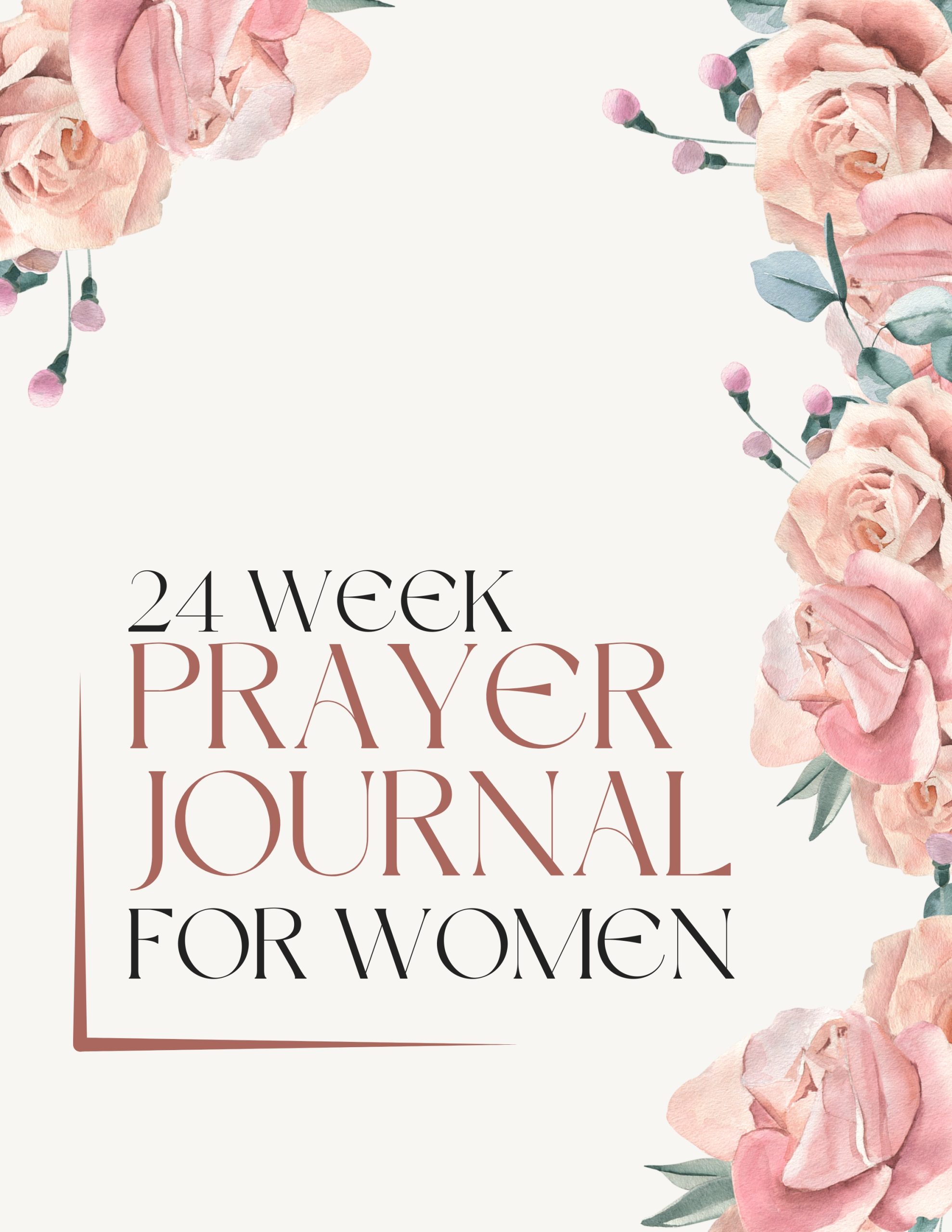 24 Week Prayer Journal for Women