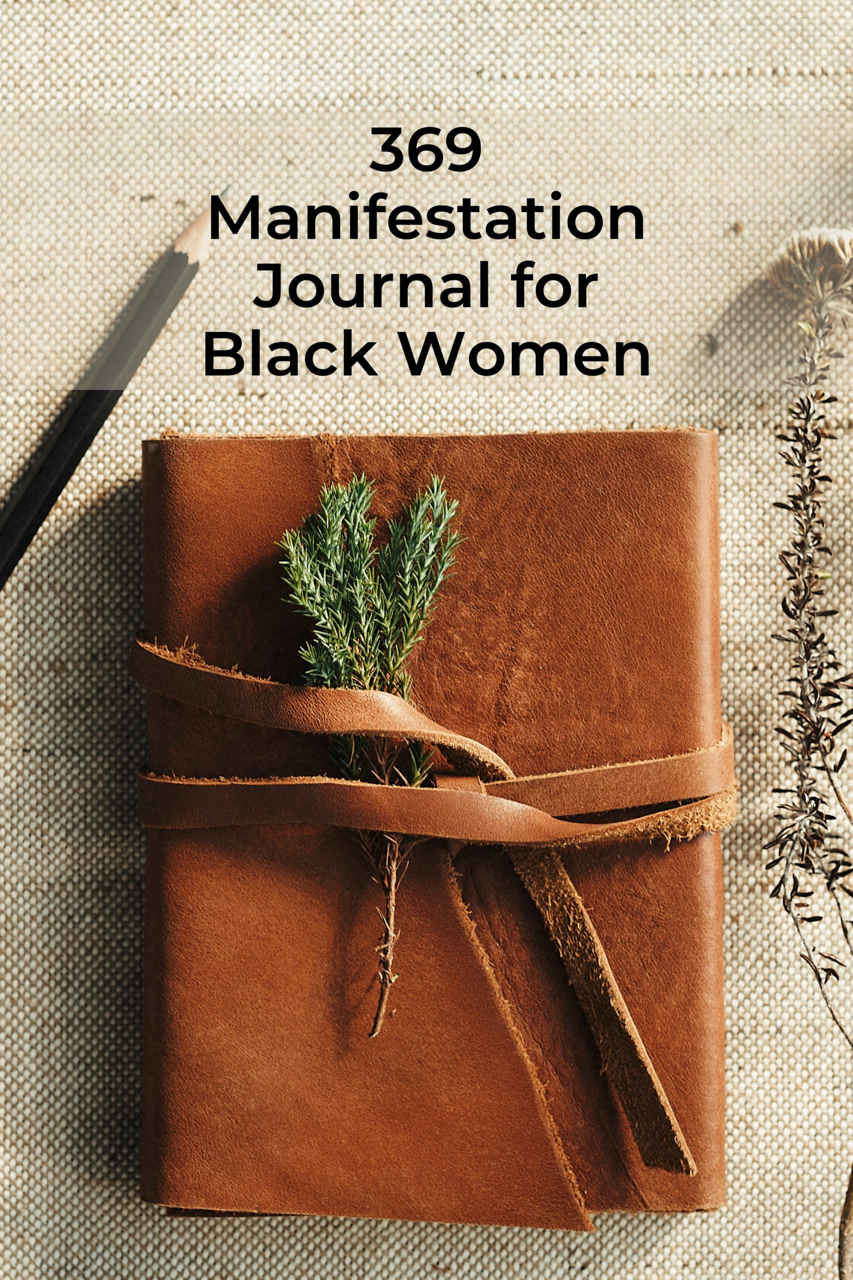369 Manifestation Journal for Black Women