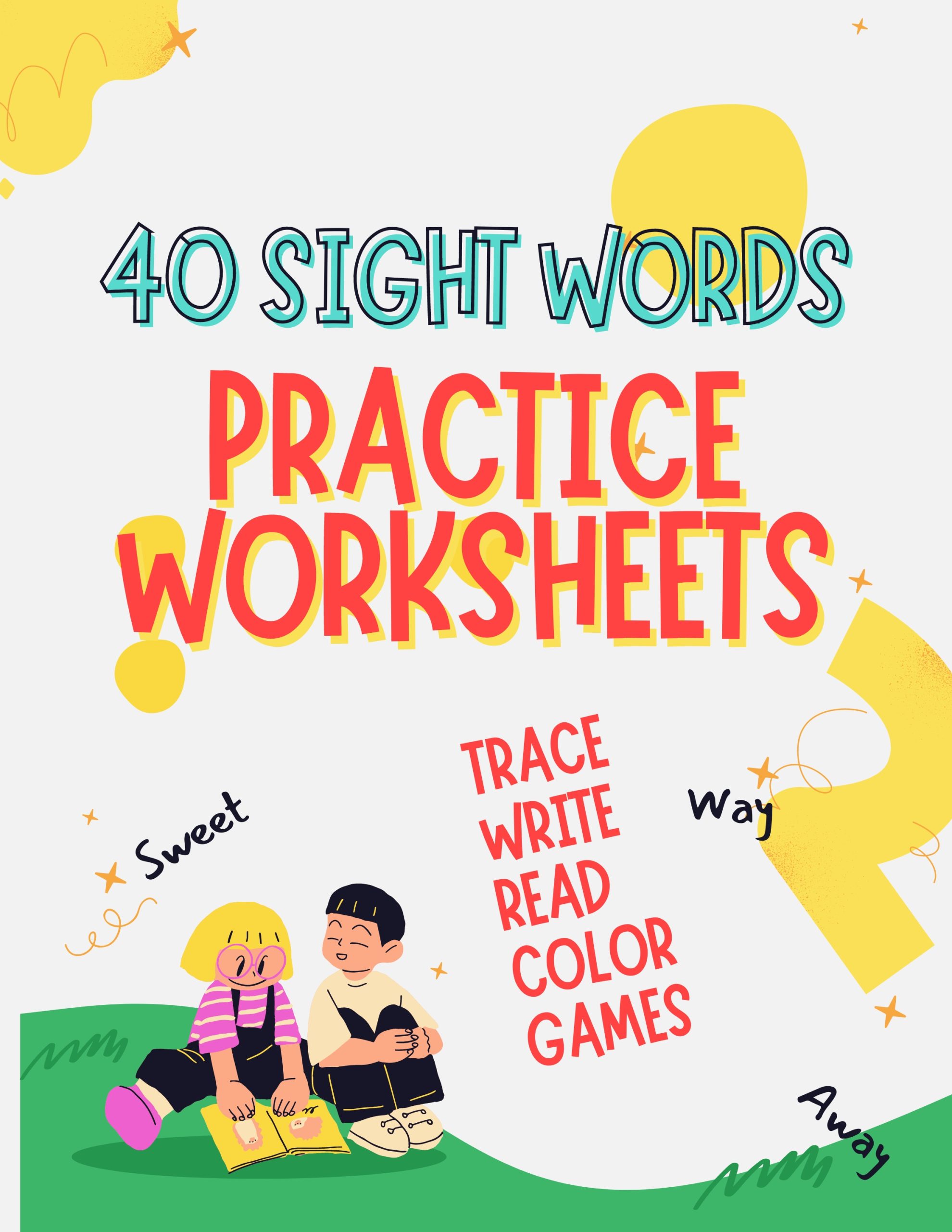 40 Sight Words Practice Worksheets