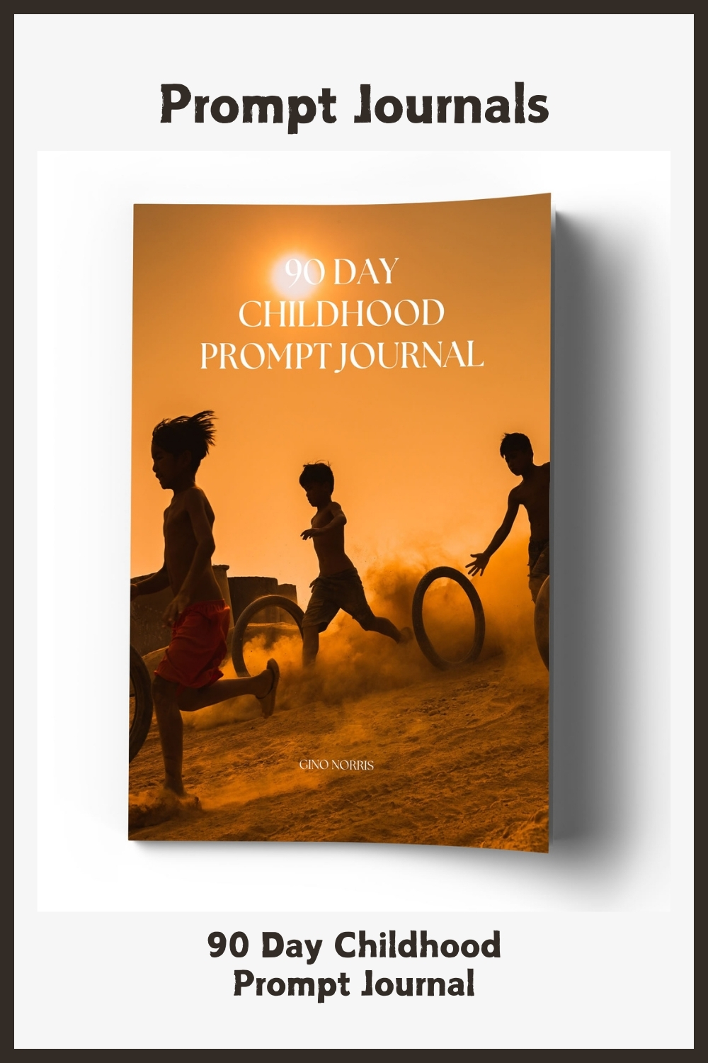 90 Day Childhood Prompt Journal