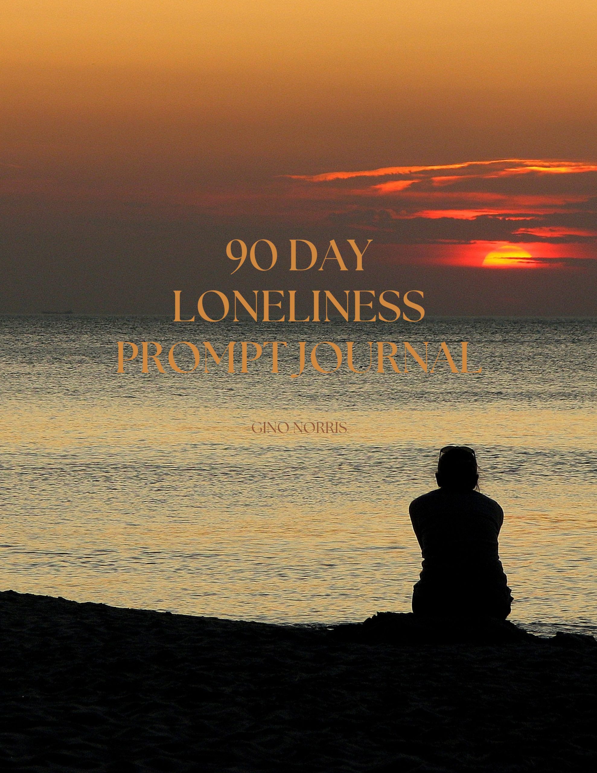 90 Day Loneliness Prompt Journal