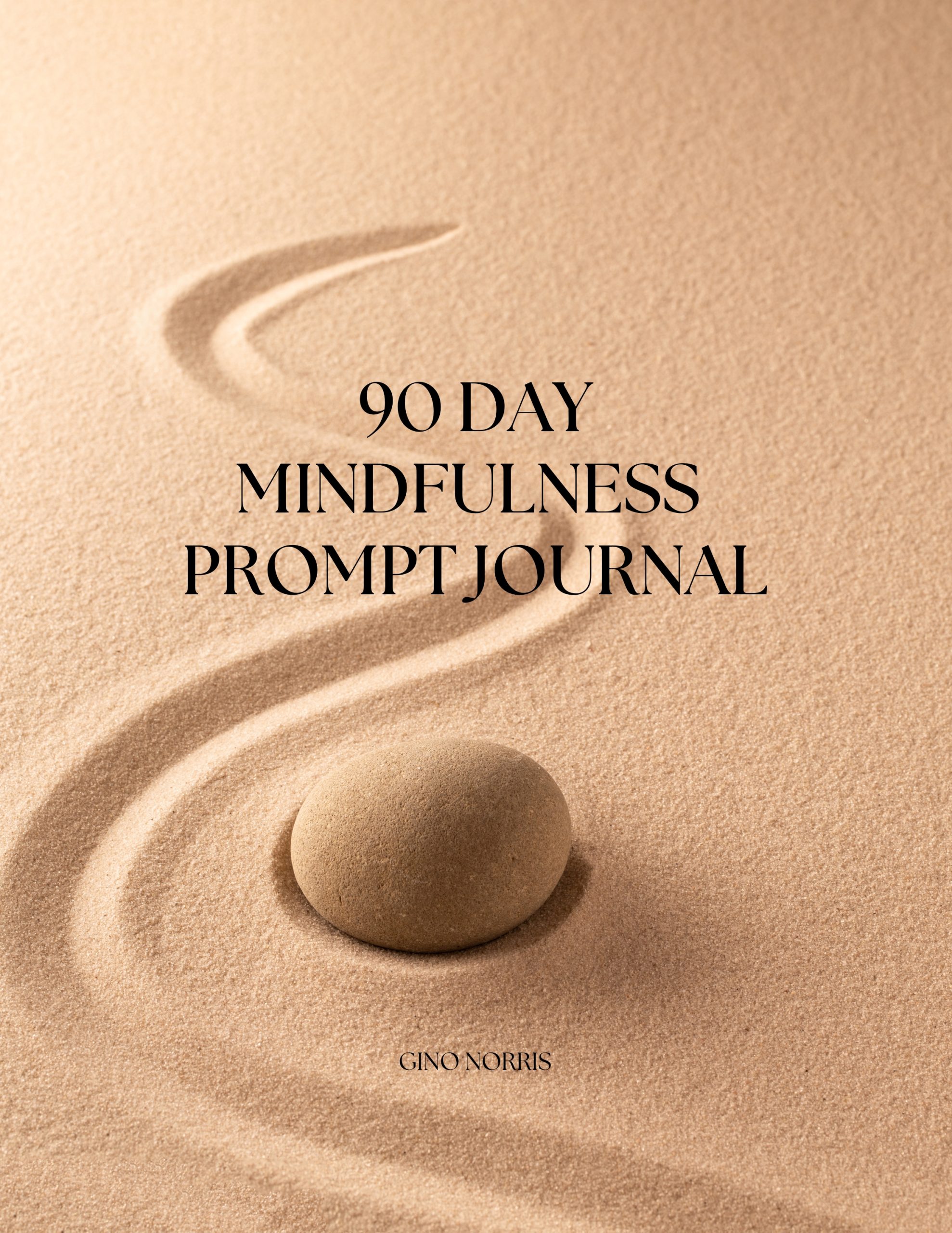 90 Day Mindfulness Prompt Journal