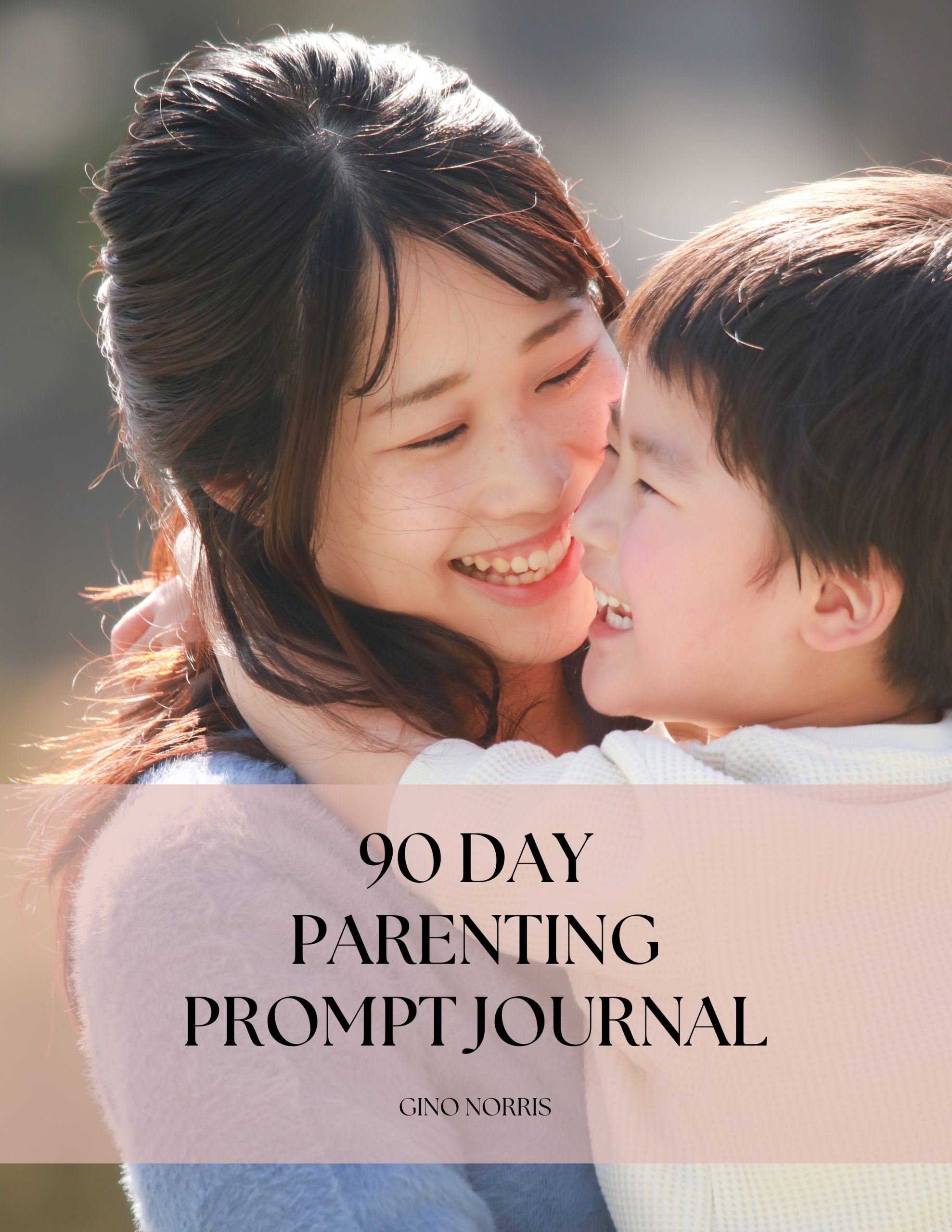 90 Day Parenting Prompt Journal