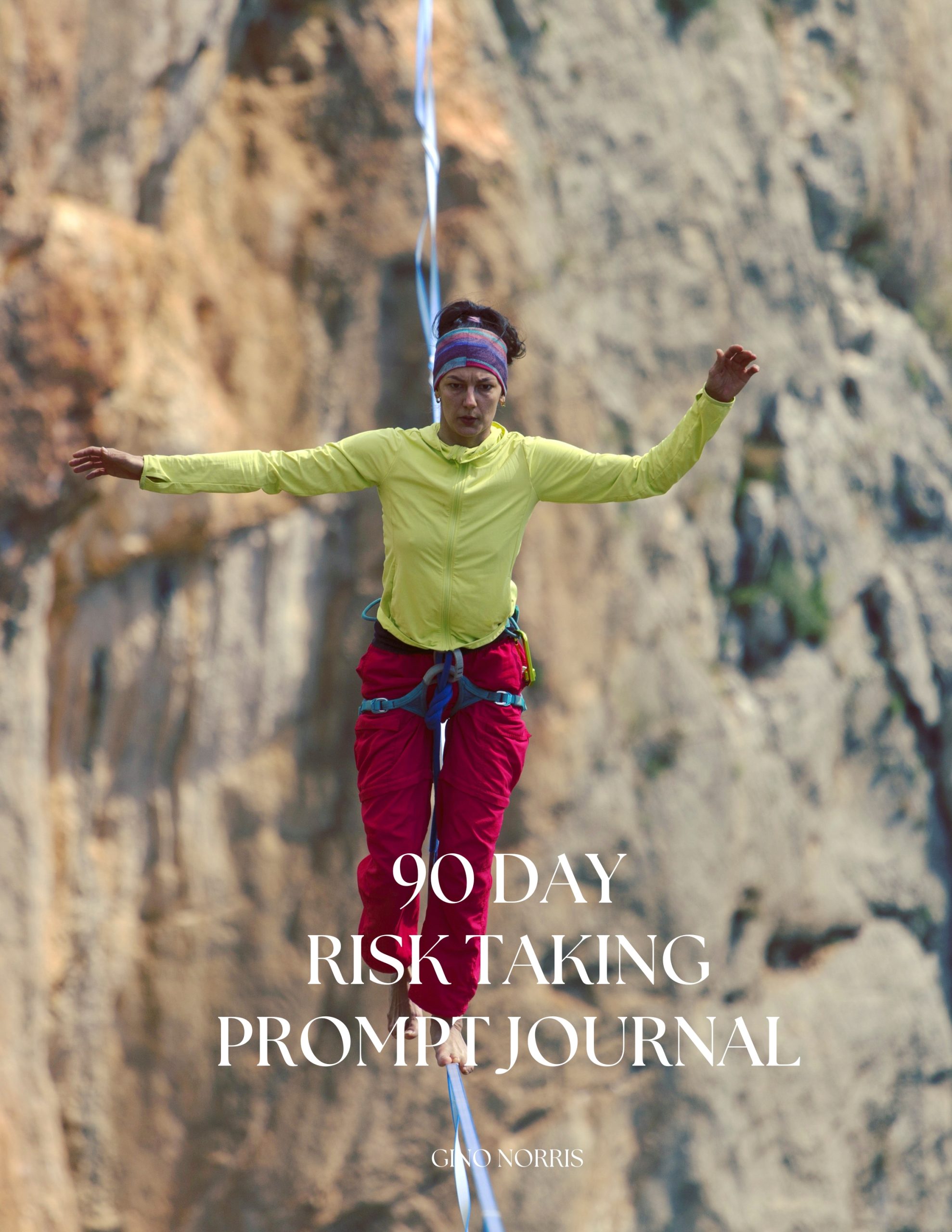 90 Day Risk Taking Prompt Journal