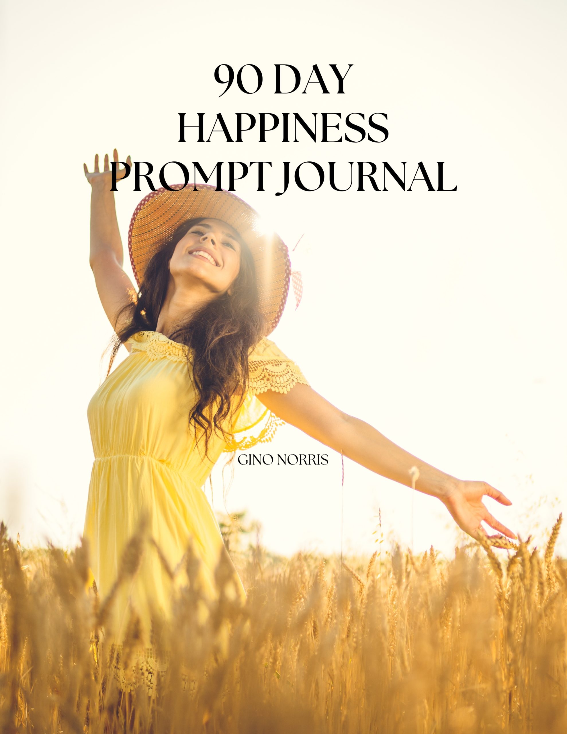 90 Days Happiness Prompt Journal