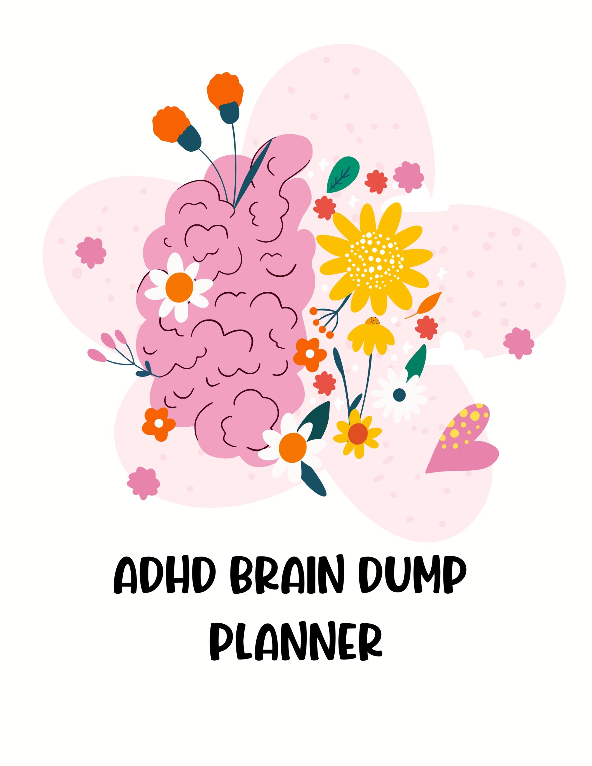 ADHD Brain Dump Planner