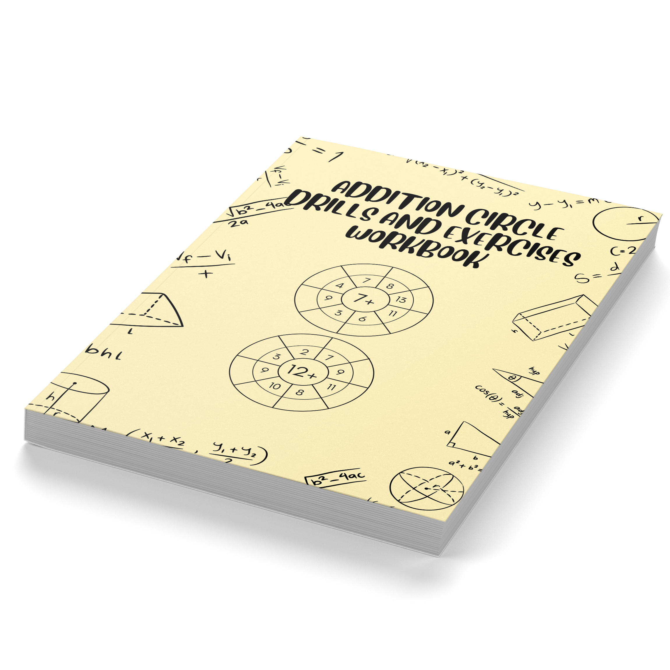Addition Circle Drills and Exercises Workbook