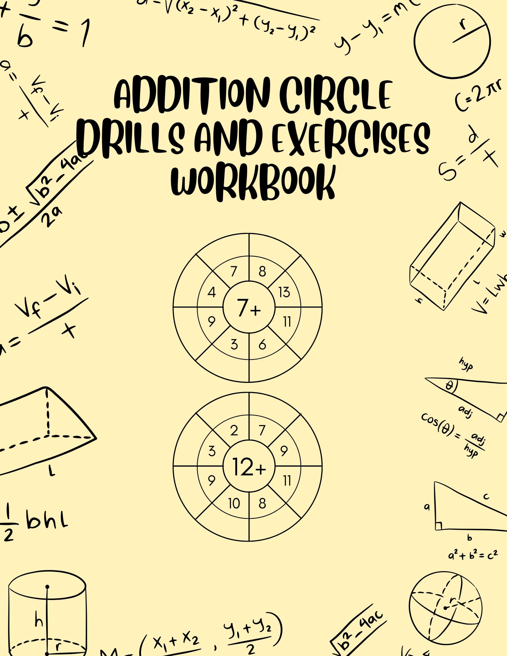 Addition Circle Drills and Exercises Workbook