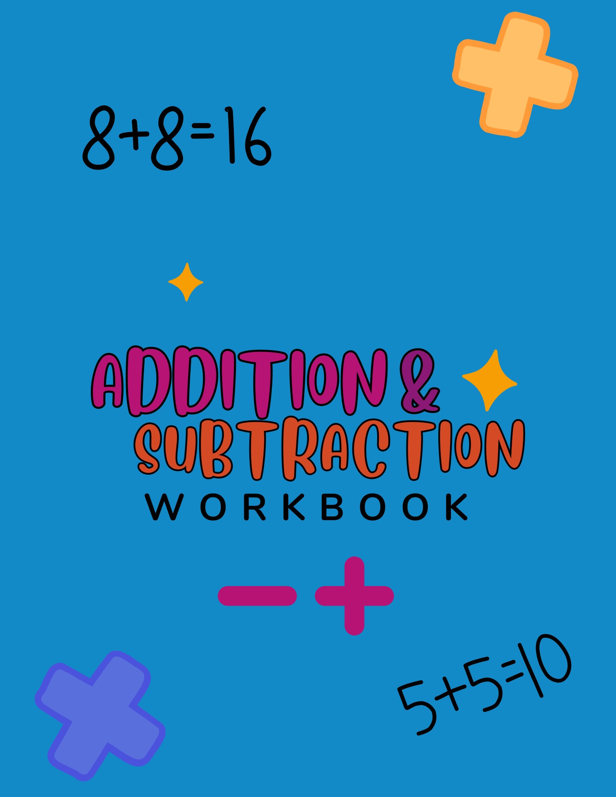 Addition and Subtraction Activity Workbook