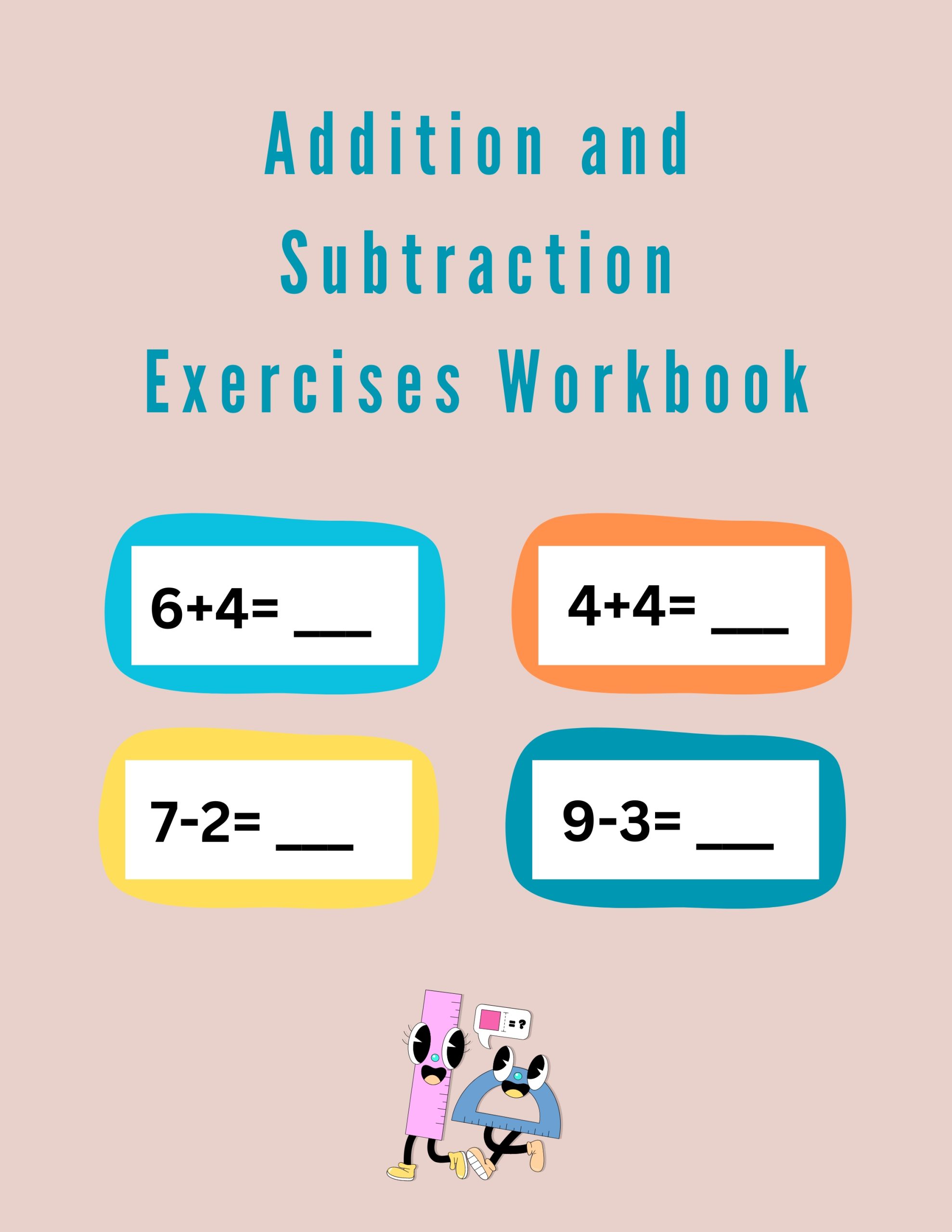 Addition and Subtraction Exercises Workbook