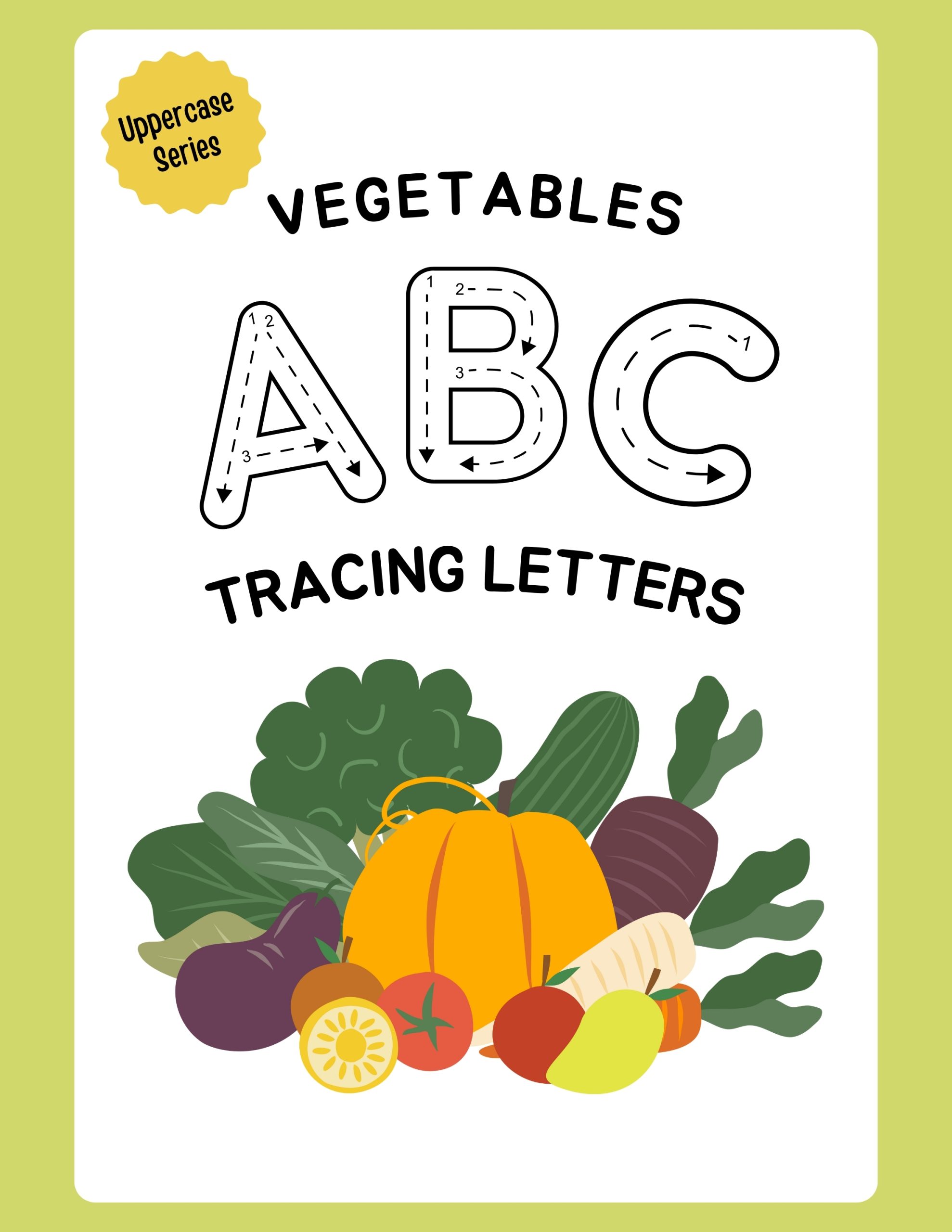 Alphabet Uppercase Tracing Activities Book with Vegetables