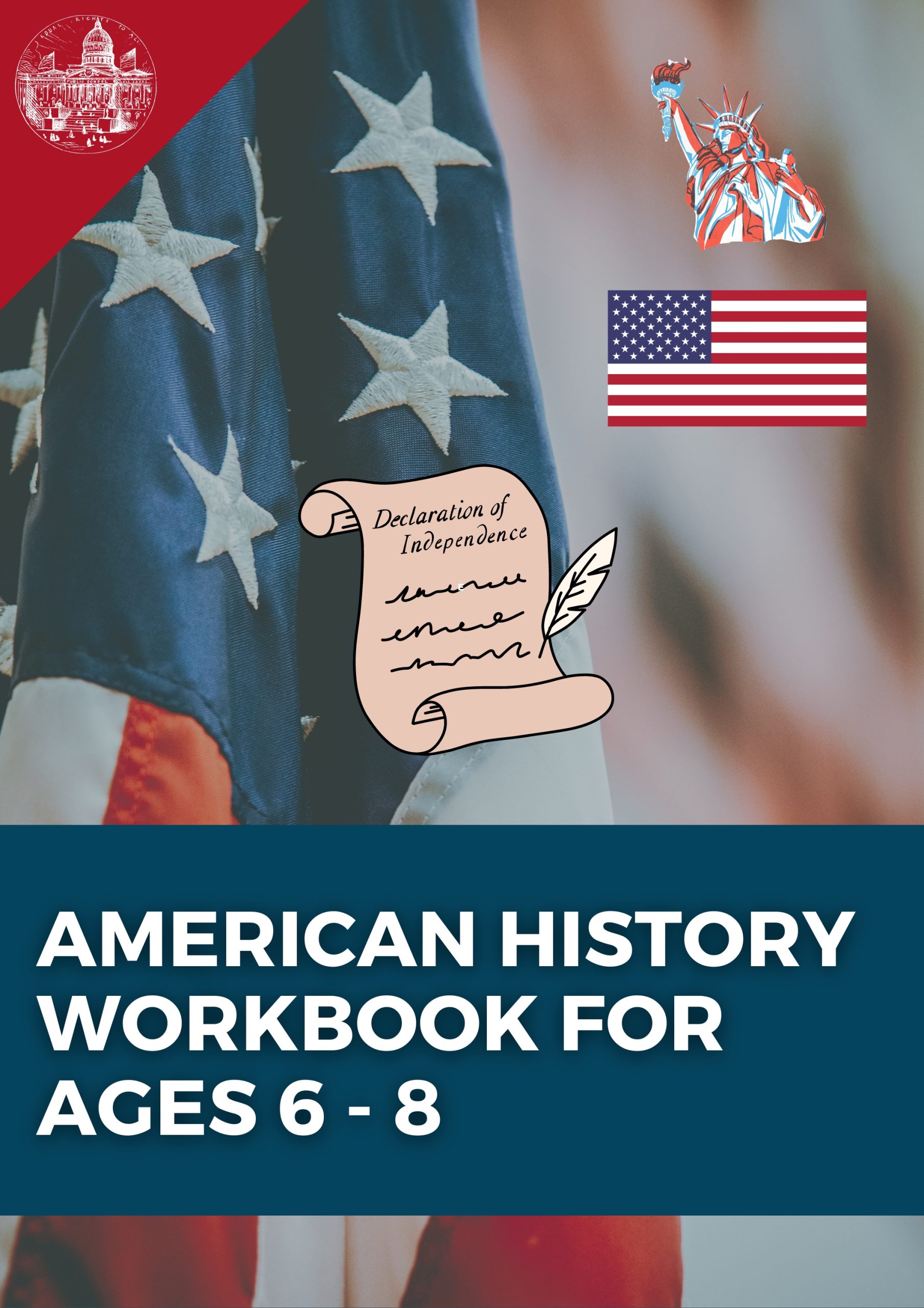 American History Workbook for Ages 6 – 8