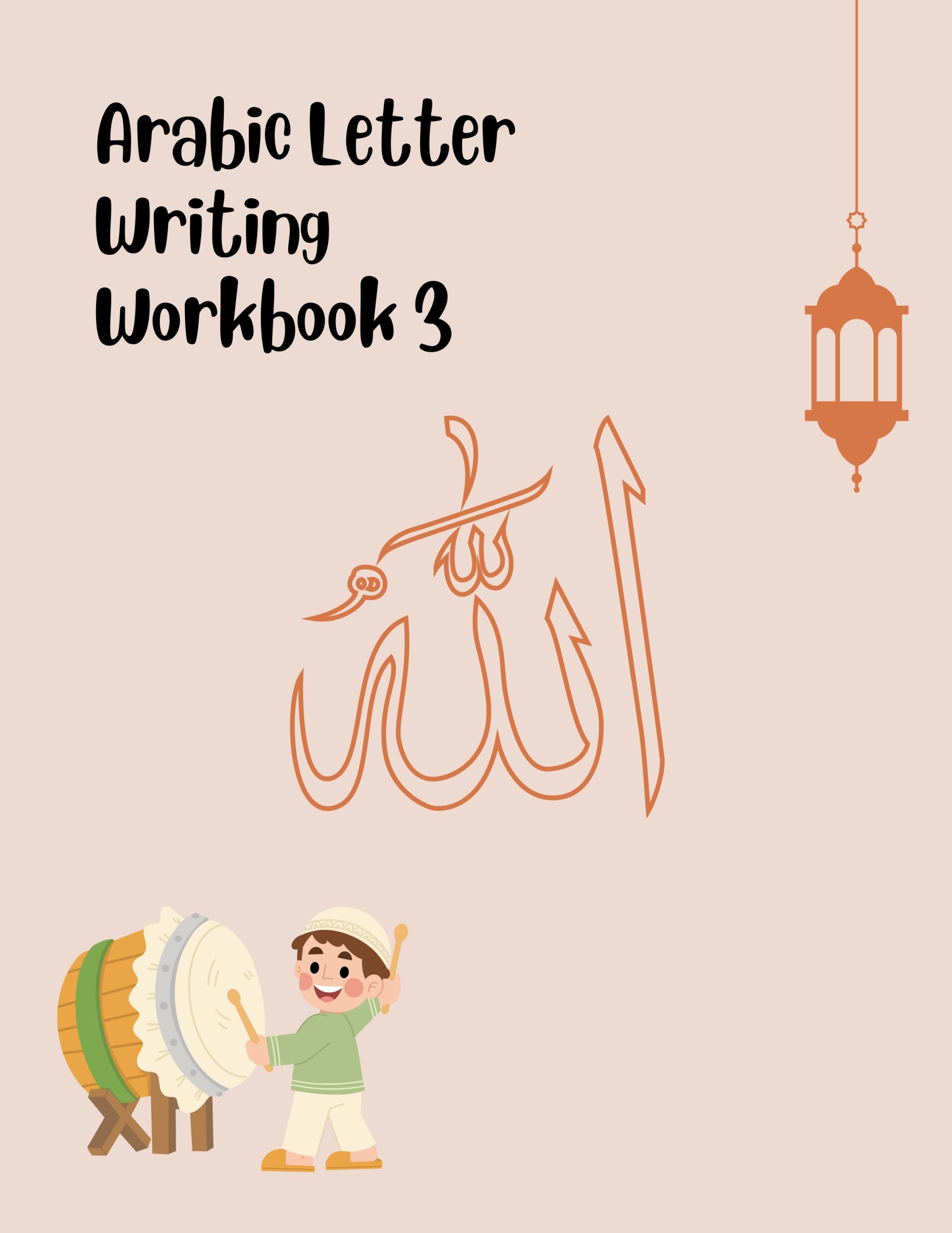 Arabic Letter Writing Workbook 3
