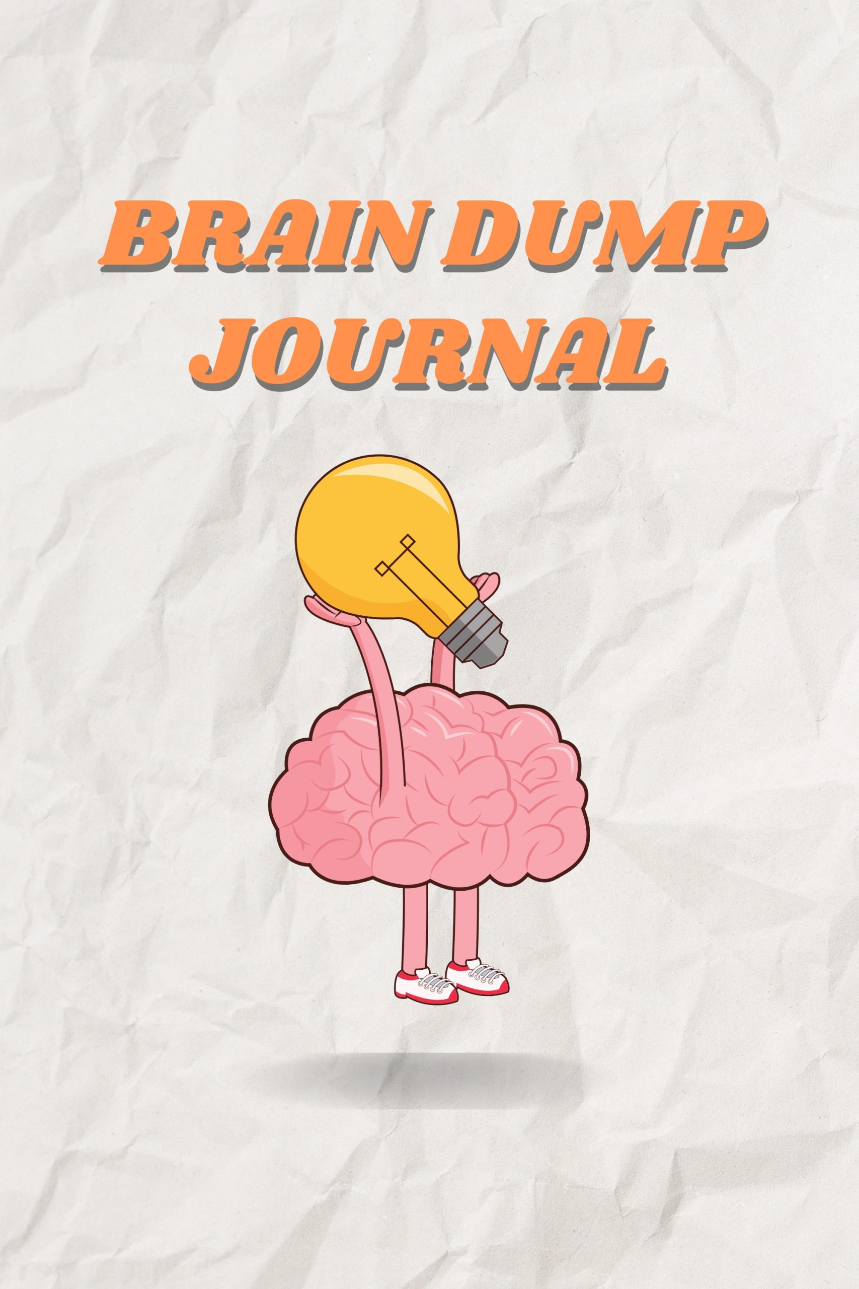 Brain Dump Journal