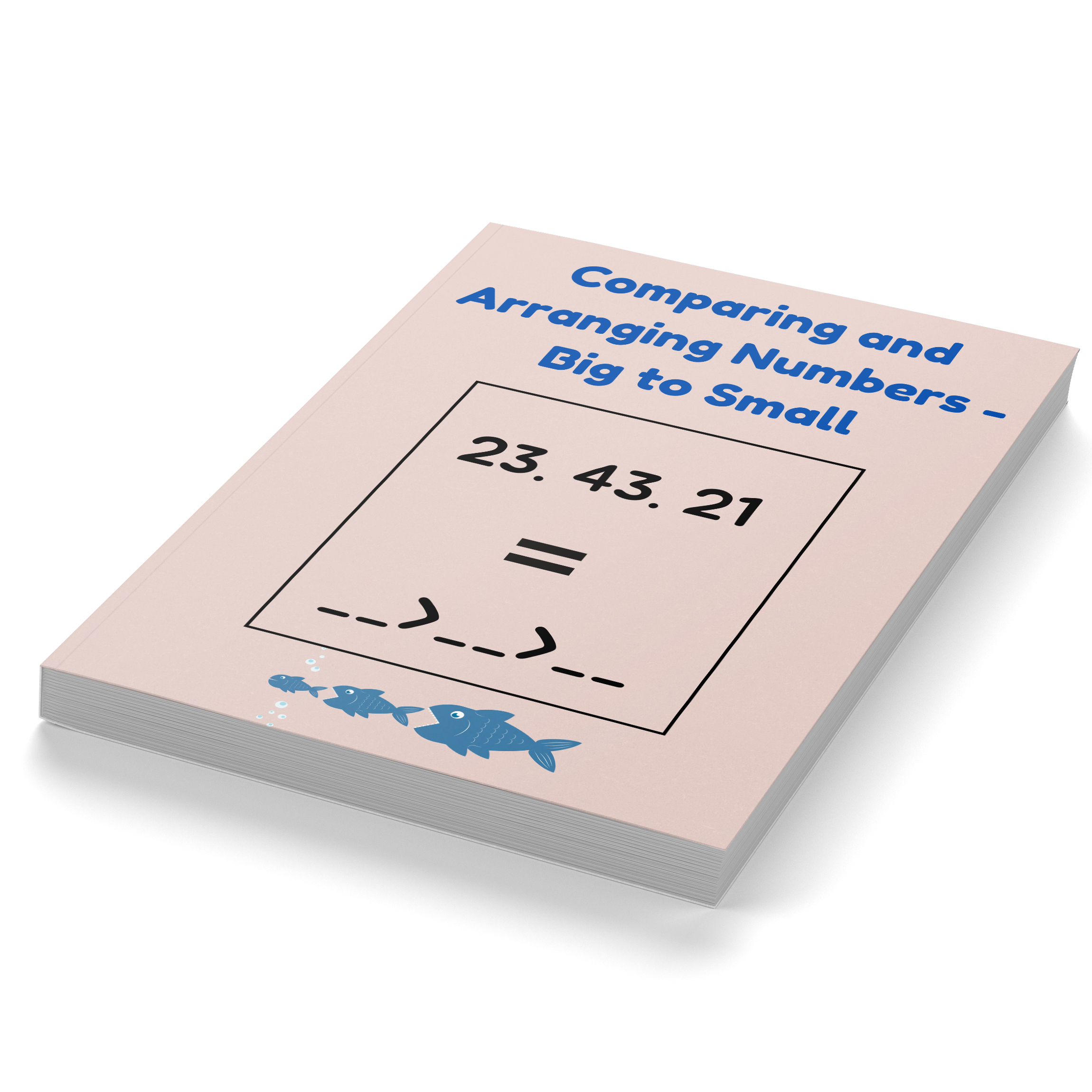Comparing and Arranging Numbers – Big to Small